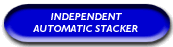 Independent Automatic Stacker